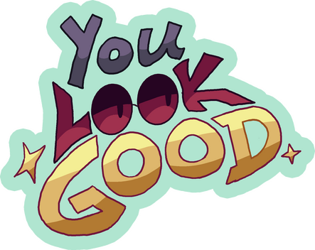 You Look Good